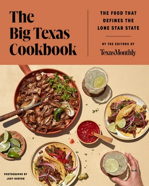 The Big Texas Cookbook