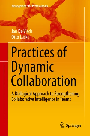 Practices of Dynamic Collaboration