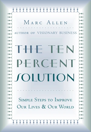 The Ten Percent Solution