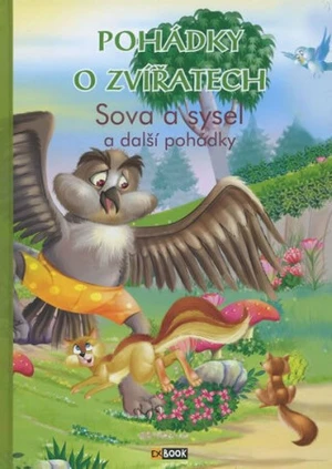 Pohádky o zvířatech - Sova a sysel