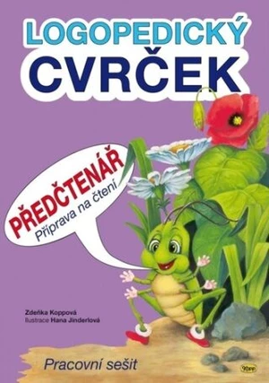 Logopedický Cvrček - Předčtenář - Zdeňka Koppová