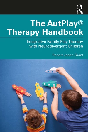 The AutPlayÂ® Therapy Handbook
