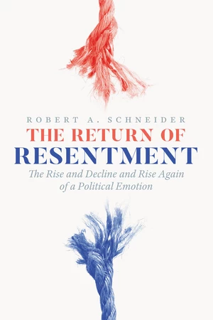 The Return of Resentment
