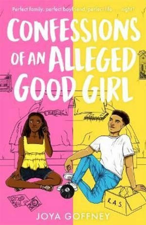 Confessions of an Alleged Good Girl (Defekt) - Joya Goffney