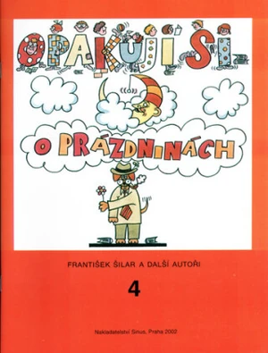 Opakuji si o prázdninách 4 - František Šilar