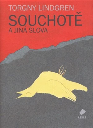 Souchotě a jiná slova - Torgny Lindgren