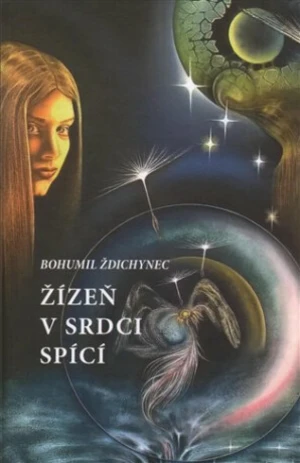 Žízeň v srdci spící - Bohumil Ždichynec