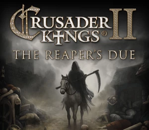 Crusader Kings II - The Reaper's Due DLC EU Steam Altergift