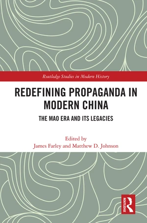 Redefining Propaganda in Modern China