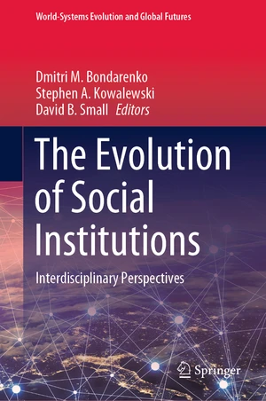 The Evolution of Social Institutions