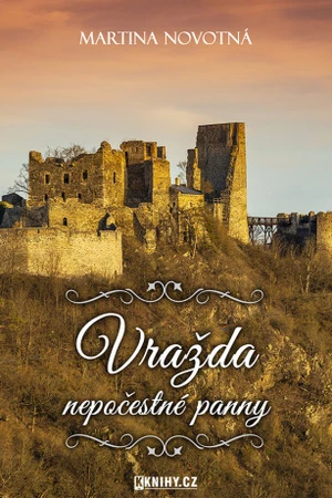 Vražda nepočestné panny - Martina Novotná - e-kniha