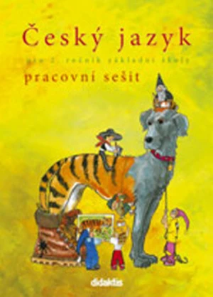 Český jazyk pro 2. ročník základní školy - Mária Tarábková, Hana Burianová, Ludmila Jízdná