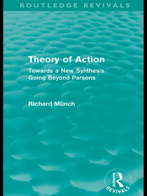 Theory of Action (Routledge Revivals)