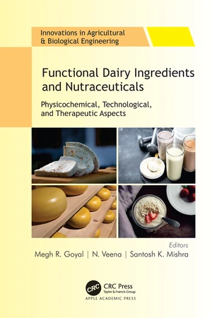 Functional Dairy Ingredients and Nutraceuticals