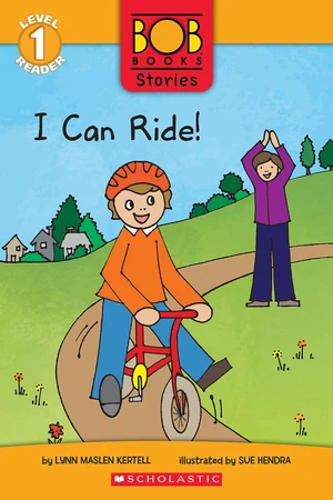 I Can Ride! (Bob Books Stories