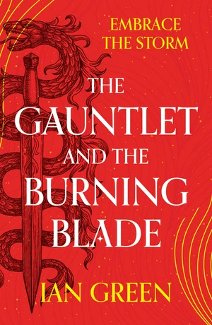 The Gauntlet and the Burning Blade