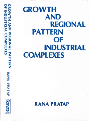 Growth and Regional Pattern of Industrial Complexes