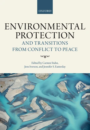 Environmental Protection and Transitions from Conflict to Peace