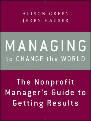 Managing to Change the World