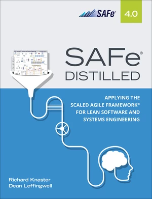 SAFe 4.0 Distilled