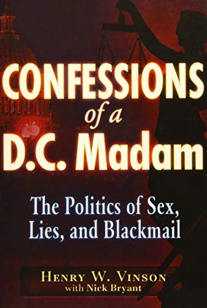 Confessions of a D.C. Madam