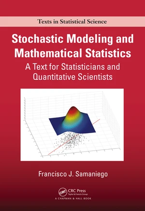 Stochastic Modeling and Mathematical Statistics