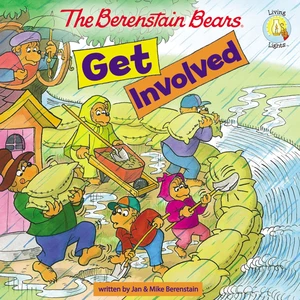 The Berenstain Bears Get Involved
