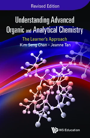 Understanding Advanced Organic And Analytical Chemistry