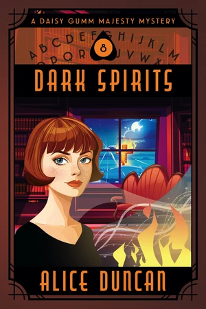 Dark Spirits (A Daisy Gumm Majesty Mystery, Book 8)