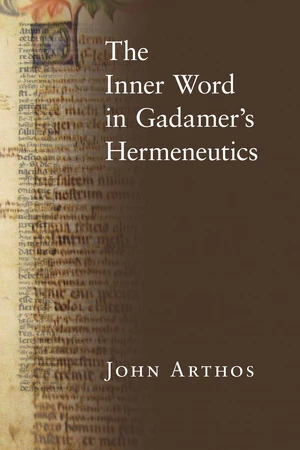 The Inner Word in Gadamerâs Hermeneutics