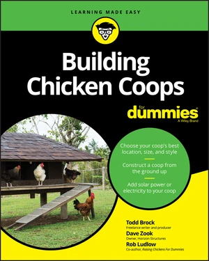 Building Chicken Coops For Dummies