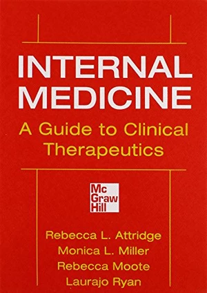 Internal Medicine A Guide to Clinical Therapeutics