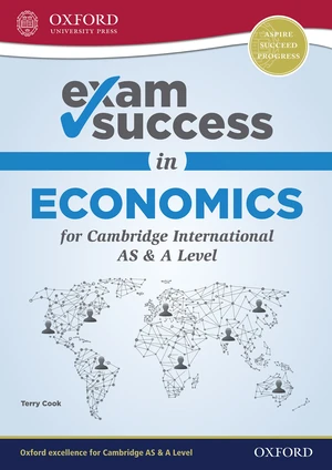 Exam Success in Economics for Cambridge AS & A Level