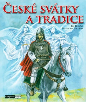 České svátky a tradice - Eva Tinková