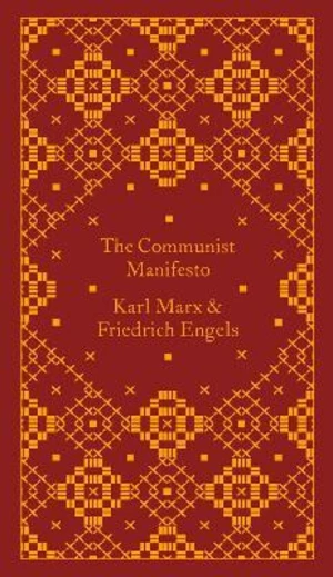 The Communist Manifesto - Friedrich Engels