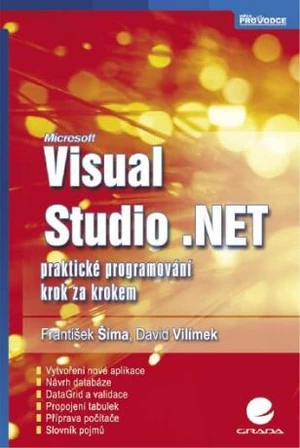 Visual Studio .NET - František Sima, David Vilímek - e-kniha
