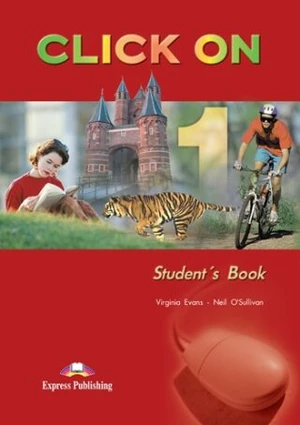 Click On 1 - Students Book without CD (Defekt) - Neil O' Sullivan, Virginia Evans