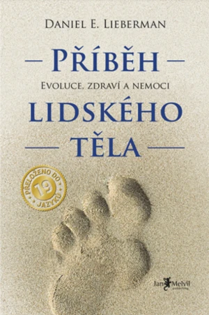 Příběh lidského těla - Daniel E. Lieberman