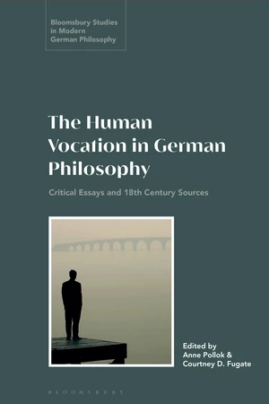 The Human Vocation in German Philosophy