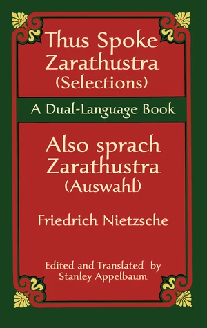 Thus Spoke Zarathustra (Selections)/Also sprach Zarathustra (Auswahl)