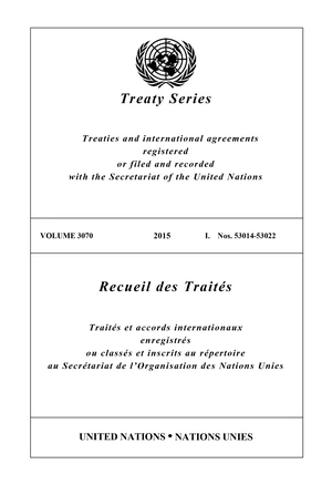 Treaty Series 3070 / Recueil des TraitÃ©s 3070