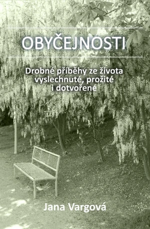 Obyčejnosti - Jana Vargová - e-kniha