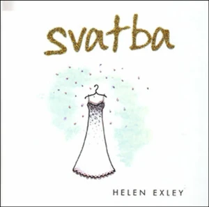 Svatba - Helen Exley, Joanna Kidney