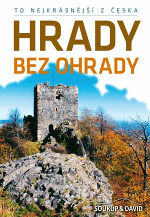 Hrady bez ohrady - Vladimír Soukup, Petr David st.