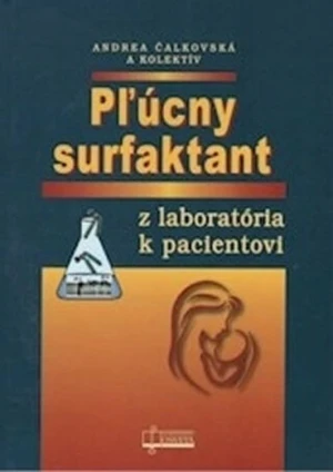 Pľúcny surfaktant - Andrea Čalkovská