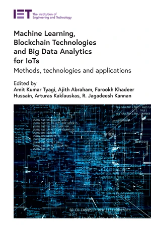 Machine Learning, Blockchain Technologies and Big Data Analytics for IoTs