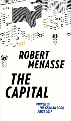 The Capital: A Novel - Robert Menasse