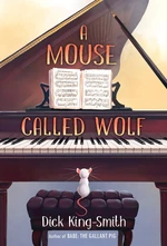 A Mouse Called Wolf