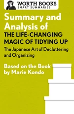 Summary and Analysis of The Life-Changing Magic of Tidying Up