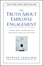 The Truth About Employee Engagement